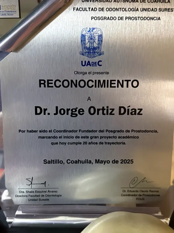 Fundador · Maestría en Prostodoncia UAdeC (2005)